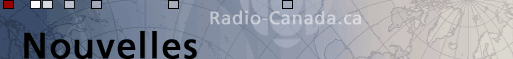 Radio-Canada.ca/Nouvelles